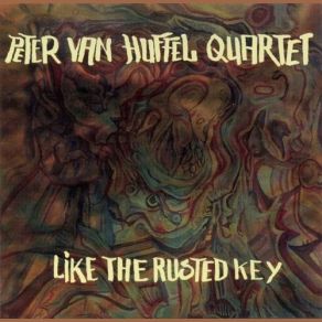 Download track Atonement Peter Van Huffel Quartet