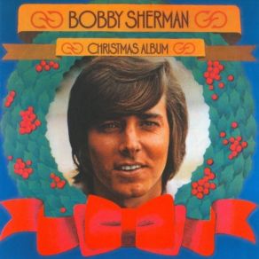 Download track Christmas On Her Mind Bobby Sherman