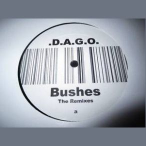 Download track Bushes (H2-Ton Remix) D. A. G. O.