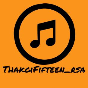 Download track Walala ThakgiFifteen Rsa