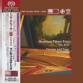 Download track Brandenburg Concerto No. 6 In B - Flat, 3rd Movement Massimo Farao Trio, Toccata