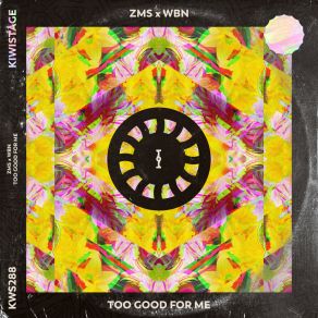 Download track Too Good For Me (Extended Mix) WBN