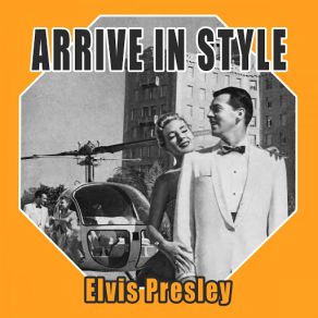 Download track We're Coming In Loaded Elvis Presley