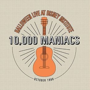 Download track What's The Matter Here (Halloween Live At Disney Institute, Florida, October, 1998) 10, 000 Maniacs, October, Florida, 000 Maniacs