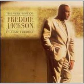 Download track I Could Use A Little Love (Right Now) Freddie Jackson