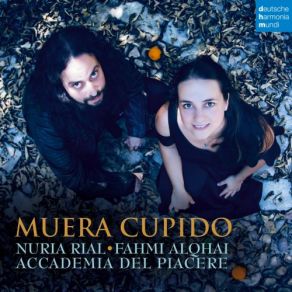 Download track El Imposible Mayor En Amor Le Vence Amor: Yo Hermosísima Ninfa (Aria) Nuria Rial, Accademia Del PiacereAria