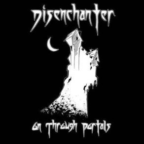 Download track Into Darkness Disenchanter