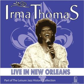 Download track Chain Of Fools (Live) Irma Thomas