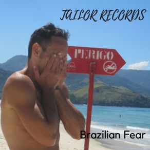 Download track Brazilian Fear (Tech House Mix) Diego Burroni