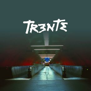 Download track NOS CHEMINS NOS RIVIÈRES TR3NTE