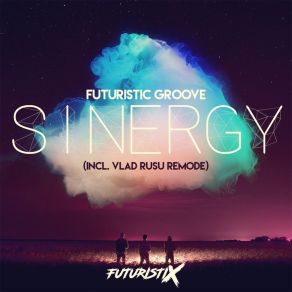 Download track Sinergy (Vlad Rusu Remode) Futuristic Groove