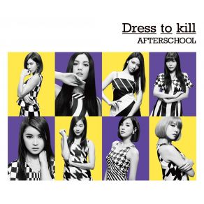 Download track Dress To Kill After School