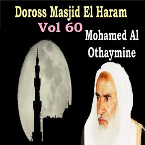 Download track Doross Masjid El Haram, Pt. 6 Mohamed Al Othaymine