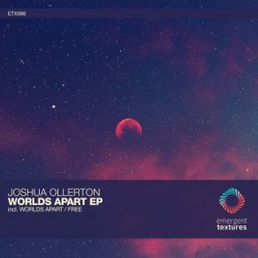 Download track Worlds Apart Joshua Ollerton