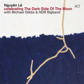 Download track Hear This Whispering NDR Big Band, The, Michael Gibbs, Nguyên Lê, Youn Sun Nah (나윤선)