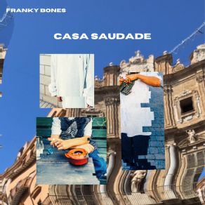 Download track Saudade (Intro) Franky Bones