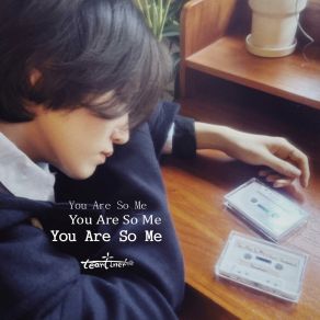 Download track You Are So Me (Inst.) Tearliner