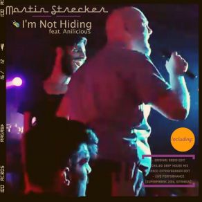 Download track I'm Not Hiding (Radio Edit) Anilicious