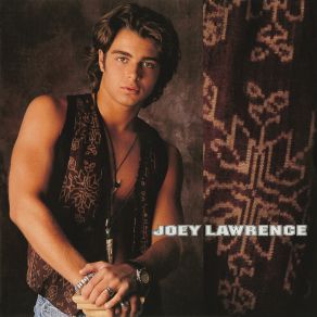 Download track Nothin' My Love Can't Fix Joey Lawrence