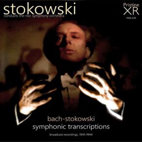 Download track BACH Adagio (From Toccata, Adagio And Fugue In C Minor) Symphony Orchestra, Leopold Stokowski, The Collegiate Chorale