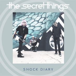 Download track All The Way Down The Secret Things