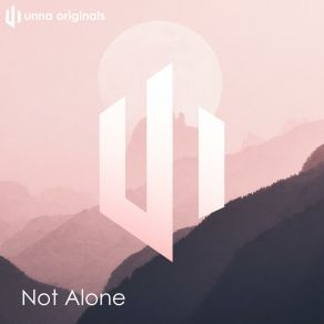 Download track Not Alone (Instrumental) UNNA Originals