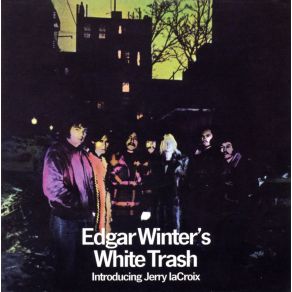 Download track Where Would I Be Edgar Winter