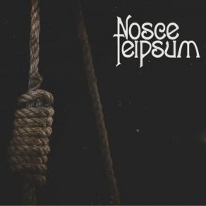 Download track In The Shade Of Death Nosce Teipsum