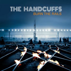 Download track The End Of The Party The Handcuffs