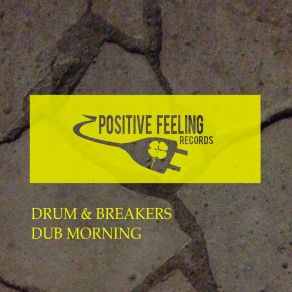 Download track Dub Morning The Breakers