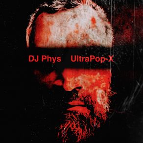 Download track UltraPop-X (Subduxtion Remix) DJ PhysSubduxtion