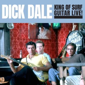 Download track Miserlou (Live (Remastered)) Dick Dale