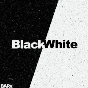 Download track Black / White Album (Continuous Mix) Barx