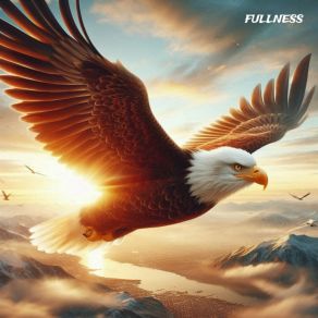 Download track Fullness The Eagle