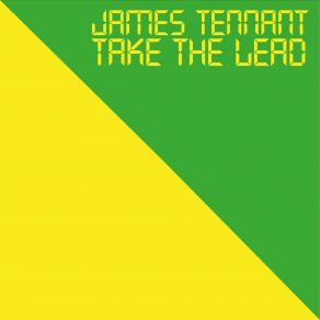 Download track Take The Lead (Extended) James Tennant