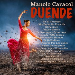 Download track Veneno Me Dejaste (Fandangos Calacoleros) Manolo Caracol