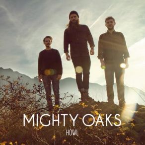 Download track When I Dream, I Sea Mighty Oaks