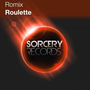 Download track Roulette (Sunny Lax Remix) Romix