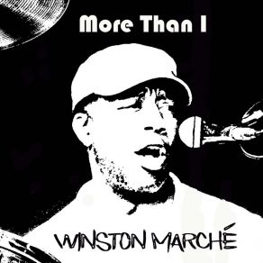 Download track More Than I (Chill) Winston MarcheThe Chill