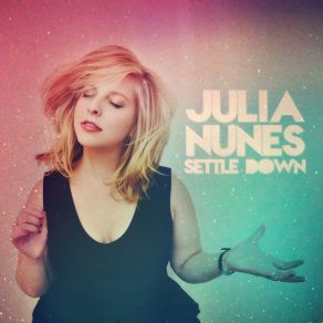 Download track I Will Go Anywhere With You Julia Nunes