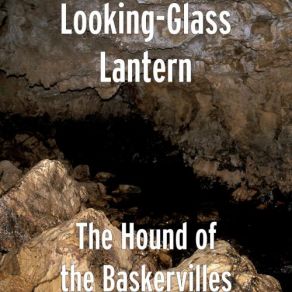 Download track Baskerville Hall Looking-Glass Lantern