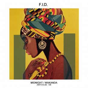 Download track Midnight F. I. D