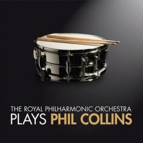 Download track I Wish It Would Rain Down Phil Collins, The Royal Philharmonic Orchestra