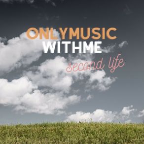 Download track Your Way Onlymusicwithme