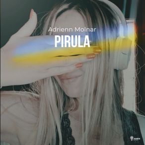 Download track Pirula Adrienn Molnar