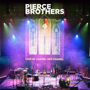 Download track Amsterdam (Live At Chapel Off Chapel) The Pierce Brothers