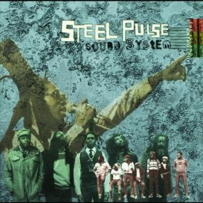 Download track Higher Than High Steel Pulse