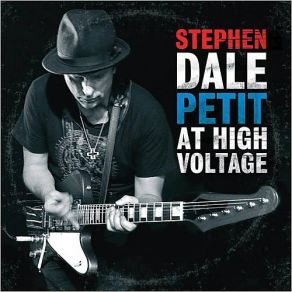 Download track It's All Good Stephen Dale Petit