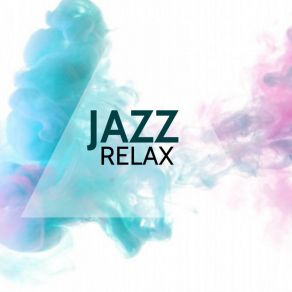 Download track Tenor Sax Relax Jazz Relax