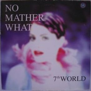 Download track No Matter What (160 BPM Extended Mix) 7TH WORLD